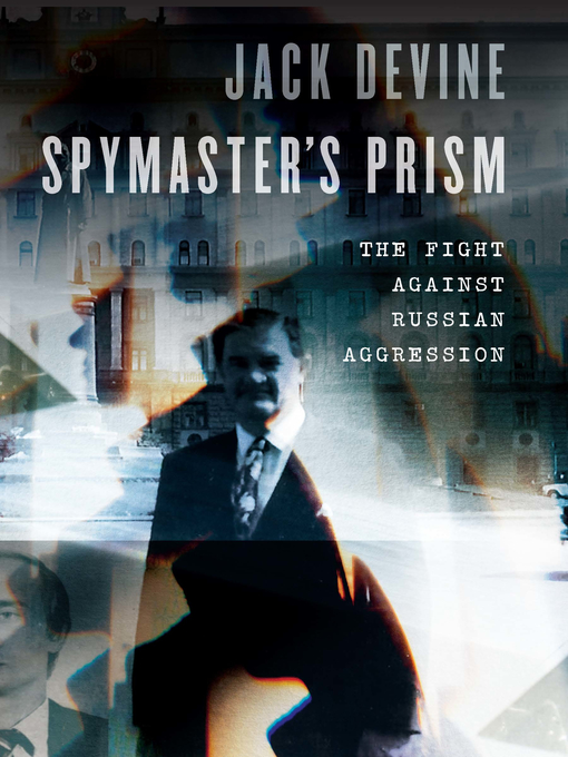 Title details for Spymaster's Prism by Jack Devine - Available